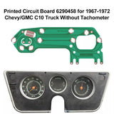 Printed Circuit Board PCB 6290458 for 1967-72 GMC/Chevy C10 Truck Without Tachometer