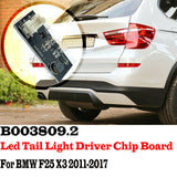 Set (4) For 2010-2017 BMW X3 F25 Tail / Rear Light LED Driver Chip Board b003809.2